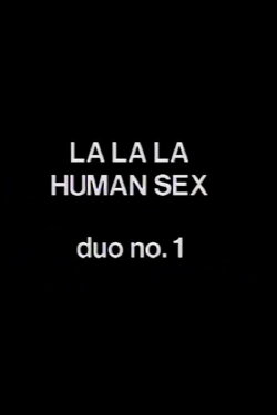 La La La Human Sex Duo No. 1 (1987)