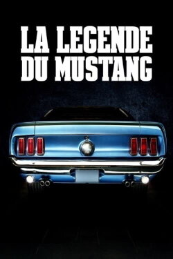 La légende du Mustang (2019) La légende du Mustang (2019)