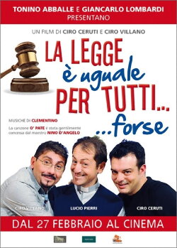 La legge è uguale per tutti… forse (2014) La legge è uguale per tutti… forse (2014)