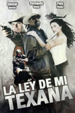 La ley de mi texana (2001) La ley de mi texana (2001)