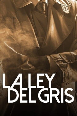 La ley del gris (2000) La ley del gris (2000)