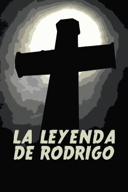 La leyenda de Rodrígo (1981) La leyenda de Rodrígo (1981)