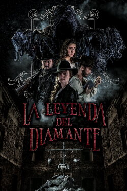La Leyenda del Diamante (2018) La Leyenda del Diamante (2018)