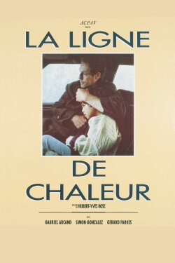 La ligne de chaleur (1987) La ligne de chaleur (1987)