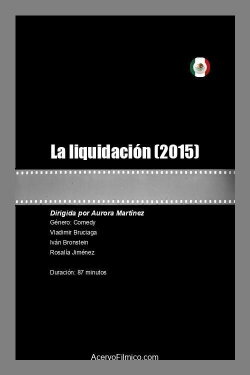 La liquidación (2015)