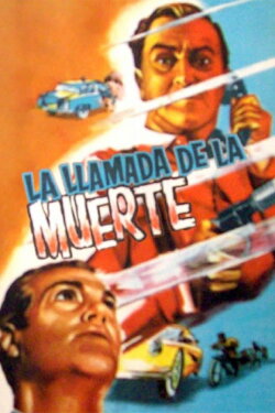 La llamada de la muerte (1960) La llamada de la muerte (1960)