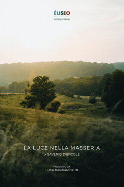 La luce nella masseria (2024) La luce nella masseria (2024)