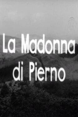 La Madonna di Pierno (1965) La Madonna di Pierno (1965)