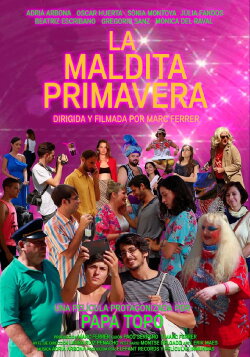La maldita primavera (2017) La maldita primavera (2017)