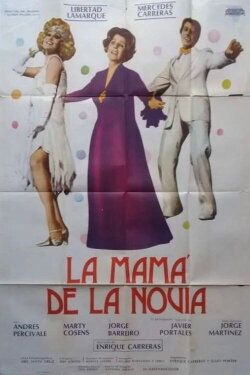 La mamá de la novia (1978) La mamá de la novia (1978)