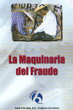 La maquinaria del fraude (1994) La maquinaria del fraude (1994)