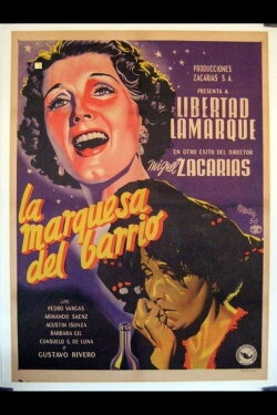 La marquesa del barrio (1951) La marquesa del barrio (1951)