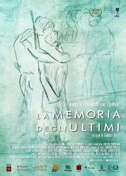 La memoria degli ultimi (2014) La memoria degli ultimi (2014)