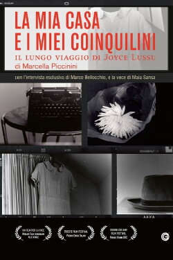 La mia casa e i miei coinquilini - Il lungo viaggio di Joyce Lussu (2016) La mia casa e i miei coinquilini - Il lungo viaggio di Joyce Lussu (2016)