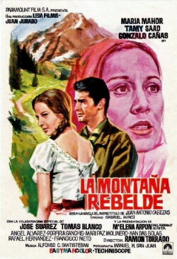 La montaña rebelde (1971) La montaña rebelde (1971)
