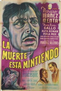 La muerte está mintiendo (1950) La muerte está mintiendo (1950)