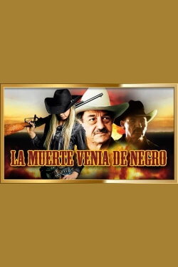 La muerte venía de negro (2008) La muerte venía de negro (2008)