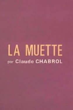 La Muette (1965) La Muette (1965)