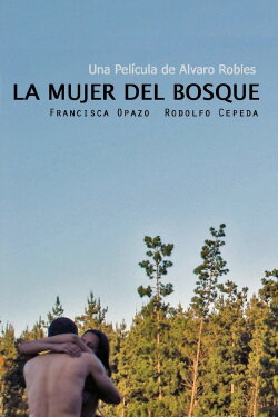La mujer del bosque (2009) La mujer del bosque (2009)