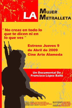 La mujer metralleta (2009) La mujer metralleta (2009)