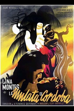 La mulata de Córdoba (1945) La mulata de Córdoba (1945)