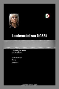 La nieve del sur (1985) La nieve del sur (1985)