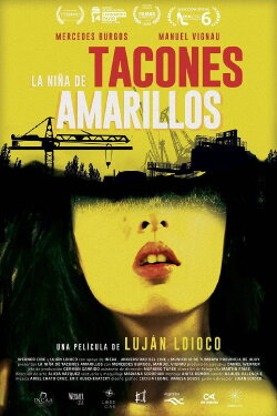 La niña de tacones amarillos (2015) La niña de tacones amarillos (2015)