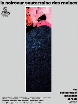 La noirceur souterraine des racines (2022)