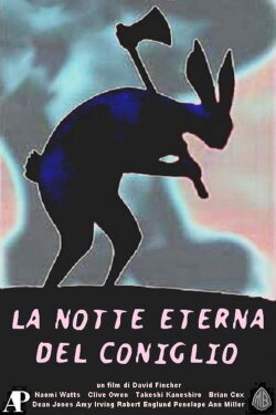 La notte eterna del coniglio (2006) La notte eterna del coniglio (2006)