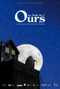 La nuit de l'ours (2012) La nuit de l'ours (2012)