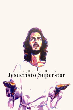 La ópera rock Jesucristo Superstar: un hito en la historia del musical español (2018) La ópera rock Jesucristo Superstar: un hito en la historia del musical español (2018)