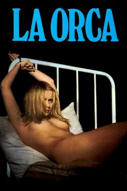 La Orca (1976) La Orca (1976)