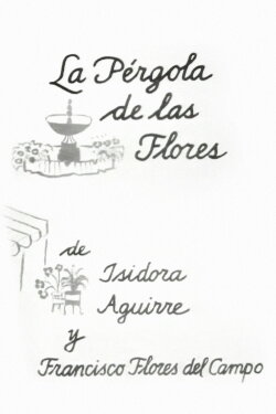 La Pérgola de las Flores (1975) La Pérgola de las Flores (1975)
