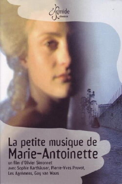 La Petite Musique de Marie-Antoinette: Music for the Queens Theater (2006) La Petite Musique de Marie-Antoinette: Music for the Queens Theater (2006)