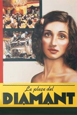 La plaça del Diamant (1982)