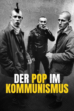 Der Pop im Kommunismus (2021) Der Pop im Kommunismus (2021)