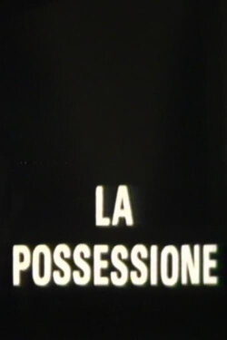 La possessione (1971) La possessione (1971)