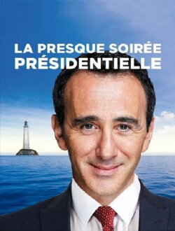 La presque soirée présidentielle (2017) La presque soirée présidentielle (2017)