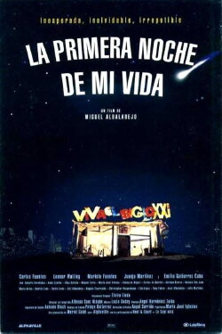 La primera noche de mi vida (1998) La primera noche de mi vida (1998)