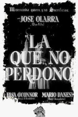 La que no perdonó (1938) La que no perdonó (1938)