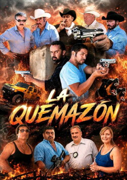 La Quemazon (2012) La Quemazon (2012)
