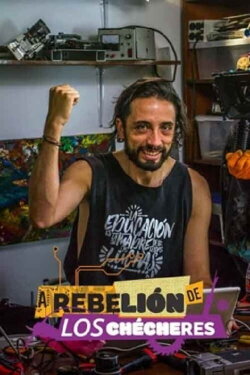 La Rebelión de los Chécheres (2021) La Rebelión de los Chécheres (2021)