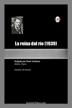 La reina del río (1939) La reina del río (1939)