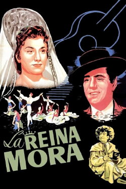 La reina mora (1955) La reina mora (1955)