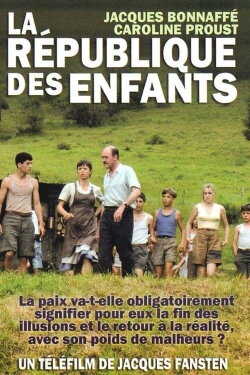 La république des enfants (2011) La république des enfants (2011)