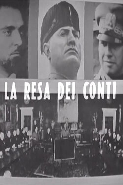 La resa dei conti: dal Gran Consiglio al processo di Verona (1969) La resa dei conti: dal Gran Consiglio al processo di Verona (1969)