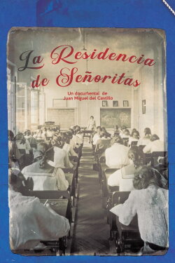 La residencia de señoritas (2022) La residencia de señoritas (2022)