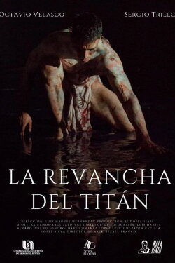 La Revancha del Titán (2021) La Revancha del Titán (2021)