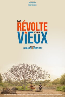La Révolte des vieux (2023) La Révolte des vieux (2023)