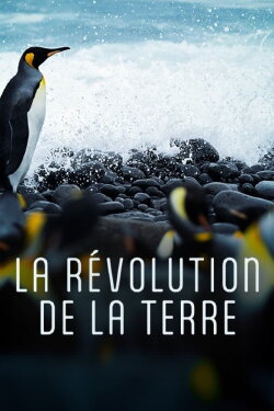 La Révolution de la Terre (2022) La Révolution de la Terre (2022)